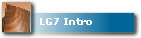 LG7 Intro